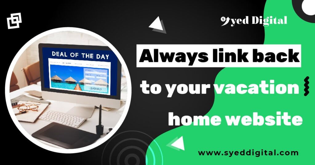 Vacation Rental Email Marketing: The Ultimate Guide 5 Always link back to your vacation home website min 1024x538 1