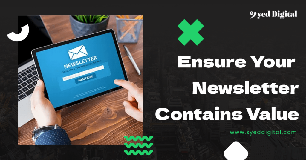 Ensure Your Newsletter Contains Value min 1