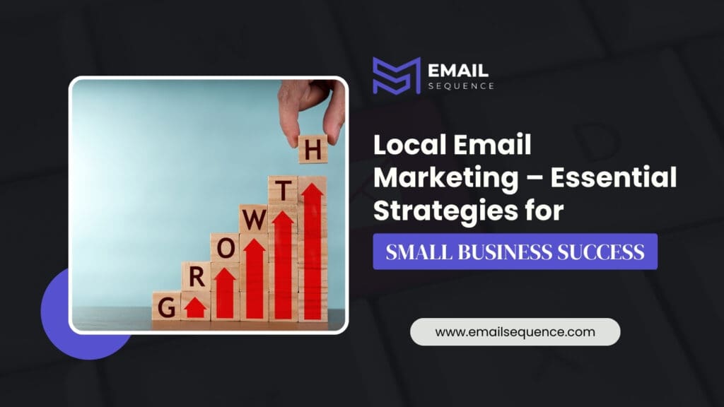 Local Email Marketing – Essential Strategies for Small Business Success 5 Local Email Marketing