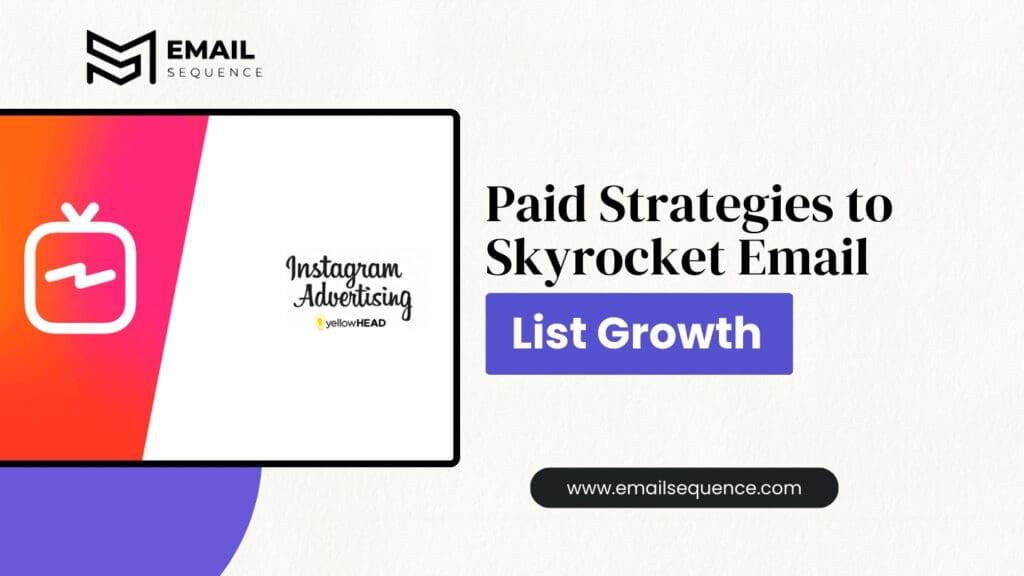 How to Build an Email List on Instagram in 2025 5 Paid Strategies to Skyrocket Email List Growth