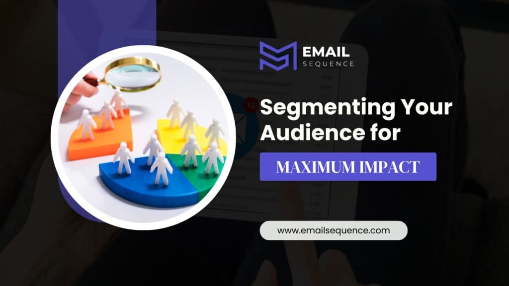 What is a Mid Cycle Marketing Email? Unlocking the Power in 2025 3 Segmenting-Your-Audience for Maximum Impact Mid Cycle Email Marketing
