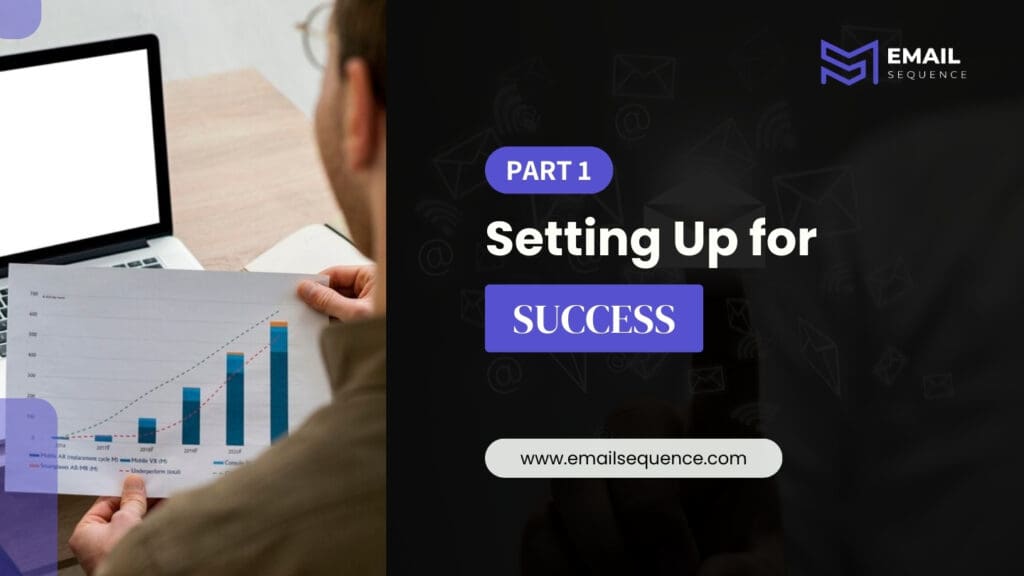 Setting Up for Success
