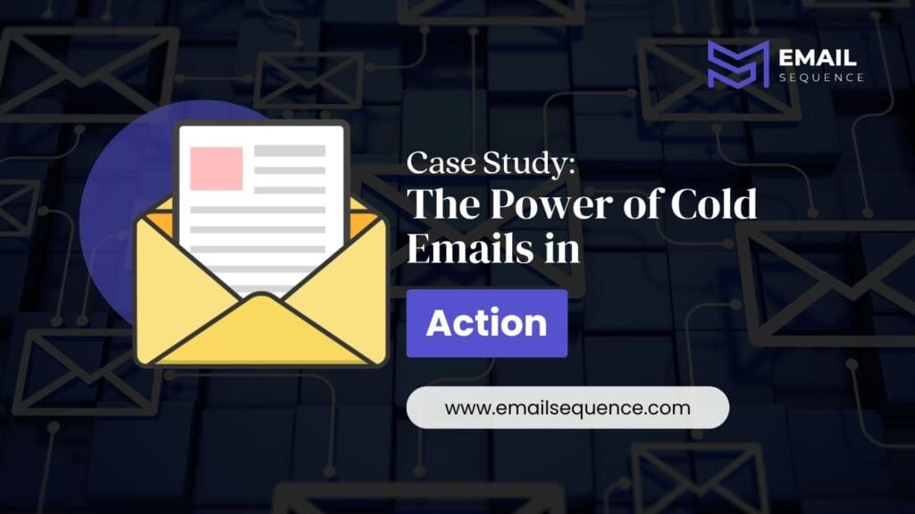 The Power of Cold Emails in Actions