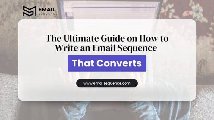 How to Write an Email Sequence