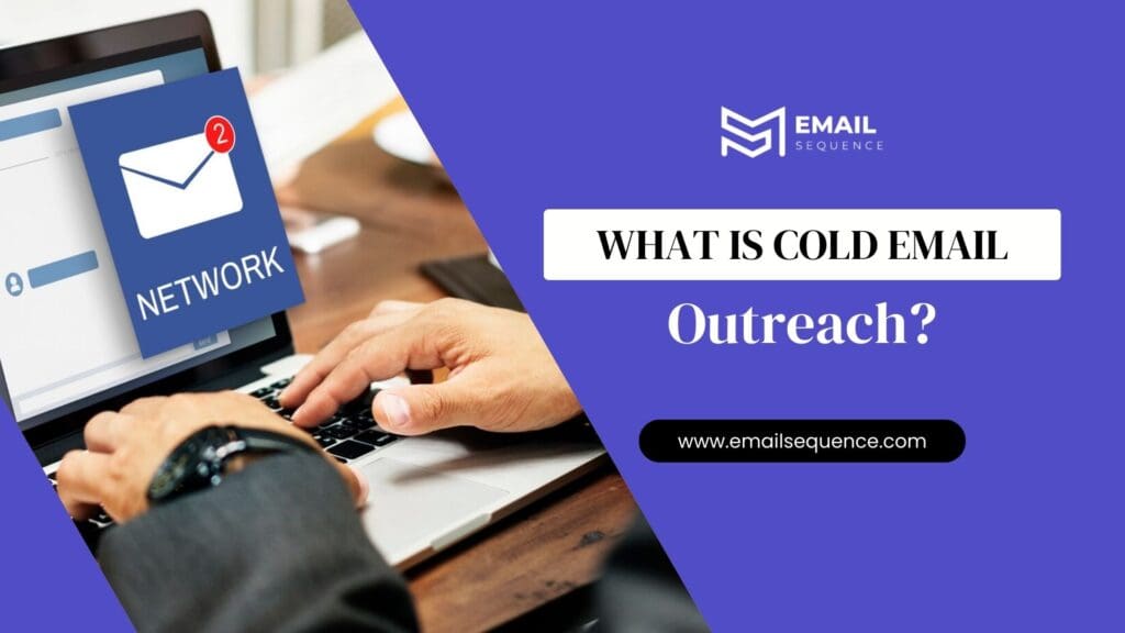 Cold Email Outreach