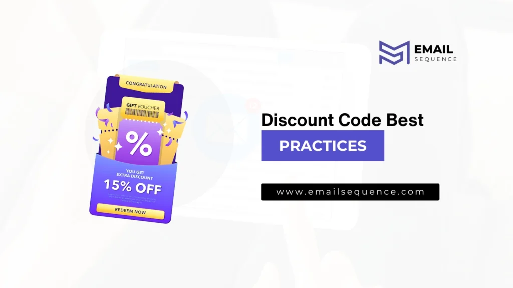 The Ultimate Guide to Crafting Irresistible Promo Code Emails 6 Discount Code Best Practices - emailsequence.com