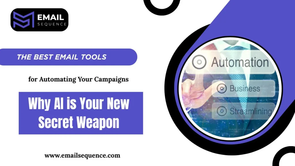 The Best Email Tools for Automating Your Campaigns