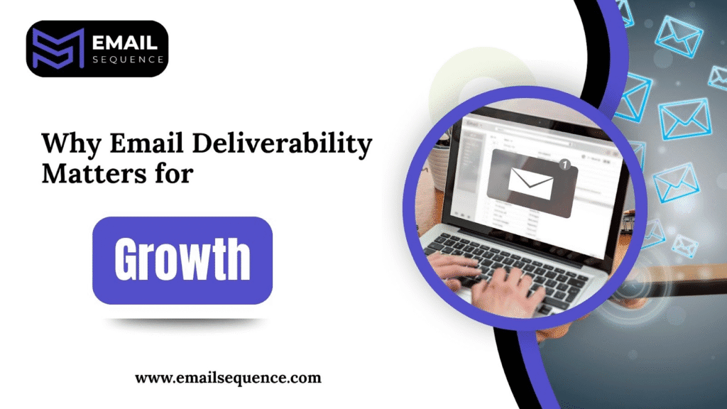 Why Email Deliverability Matters for Growth 2 image 16