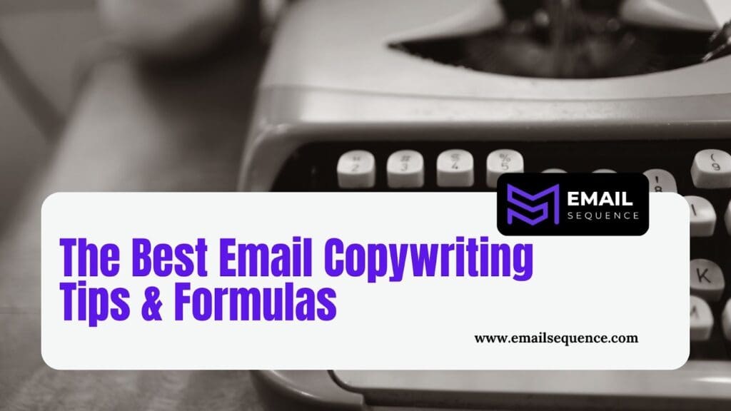 Email Copywriting Tips: 6 Formulas That Convert Better