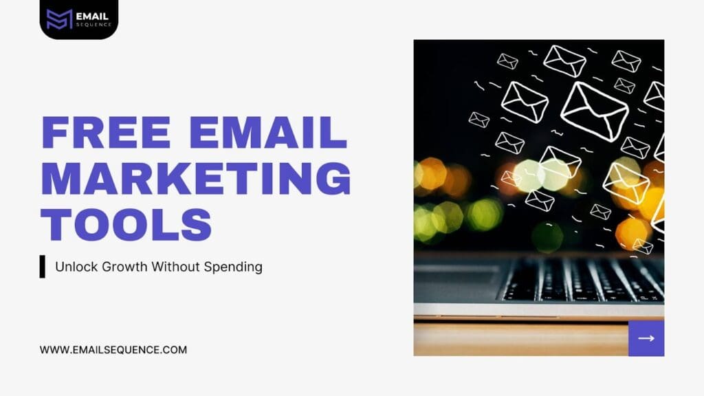 Top Free Email Marketing Tools & Strategies for Success