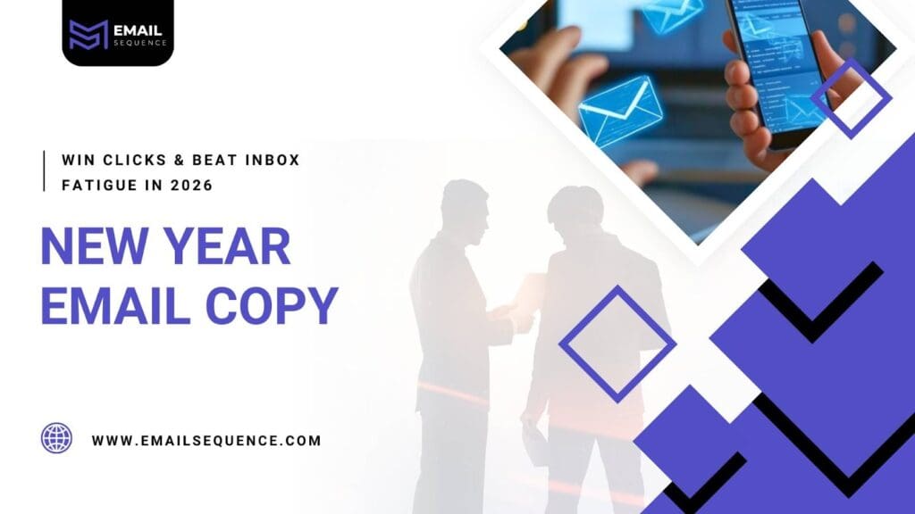 New Year Email Copy: The 2026 Strategy Guide