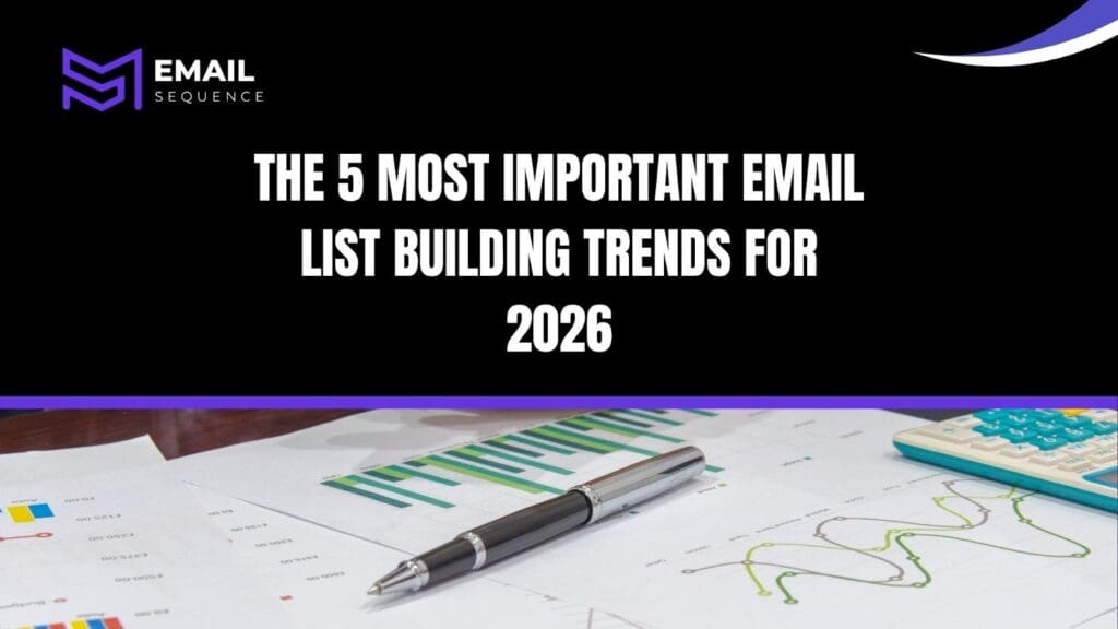 2026 Email List Trends: The Future of Lead Gen & Growth 3 image 83