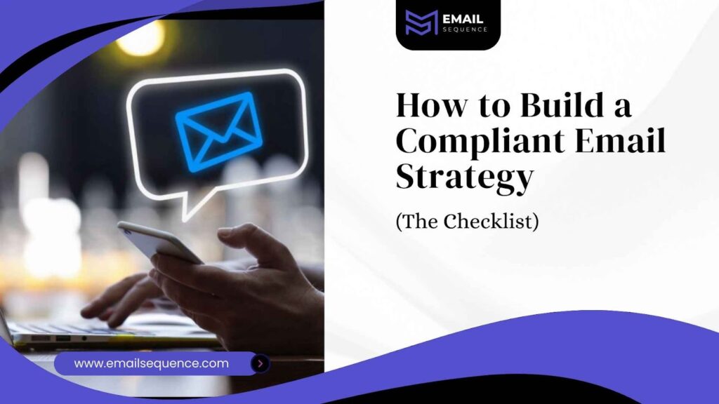 Email Compliance Laws: Stay Legal & Hit the Inbox in 2026 3 image 13
