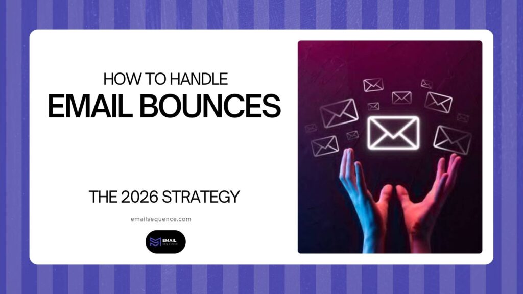 Handling Email Bounces: The 2026 Strategy 2 email bounces