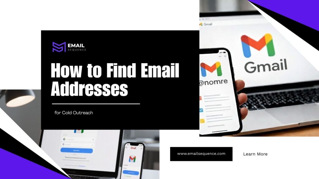 How to Find Email Addresses for Cold Outreach Success 4 find email addresses